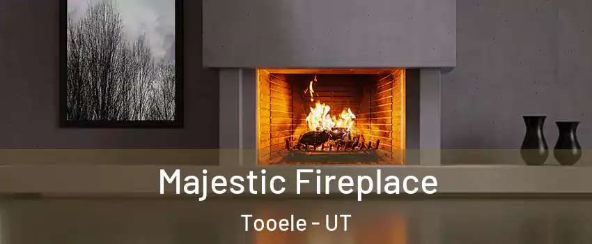  Majestic Fireplace Tooele - UT