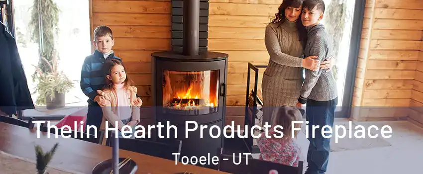  Thelin Hearth Products Fireplace Tooele - UT